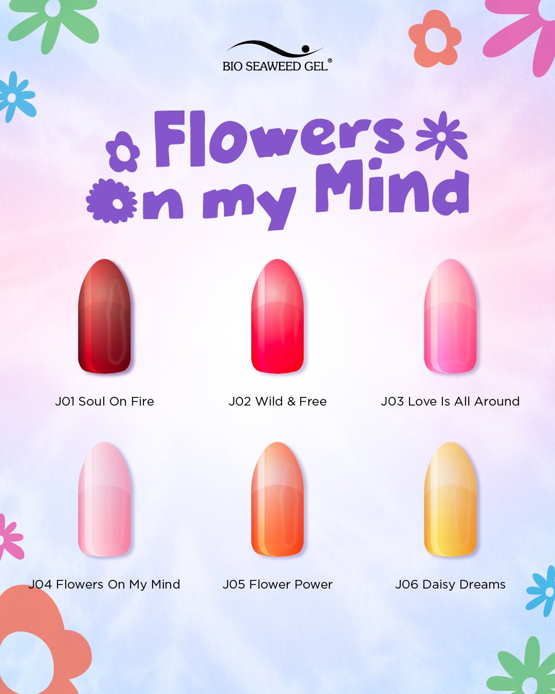 Flowers On My Mind Collection J01 - J12 - Bio Seaweed Gel USA